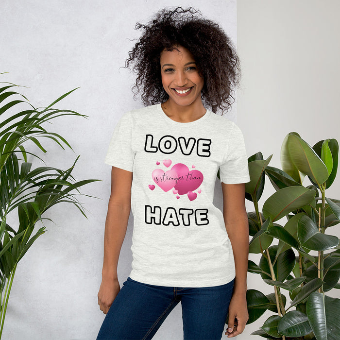 Love is stronger... Short-Sleeve Unisex T-Shirt - Scattando Verkleedhuis