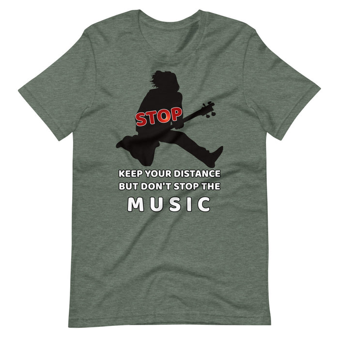 Keep Distance but don't stop the MUSIC, Short-Sleeve Unisex T-Shirt - Scattando Verkleedhuis