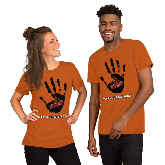 STOP! Keep your distance Short-Sleeve Unisex T-Shirt - Scattando Verkleedhuis