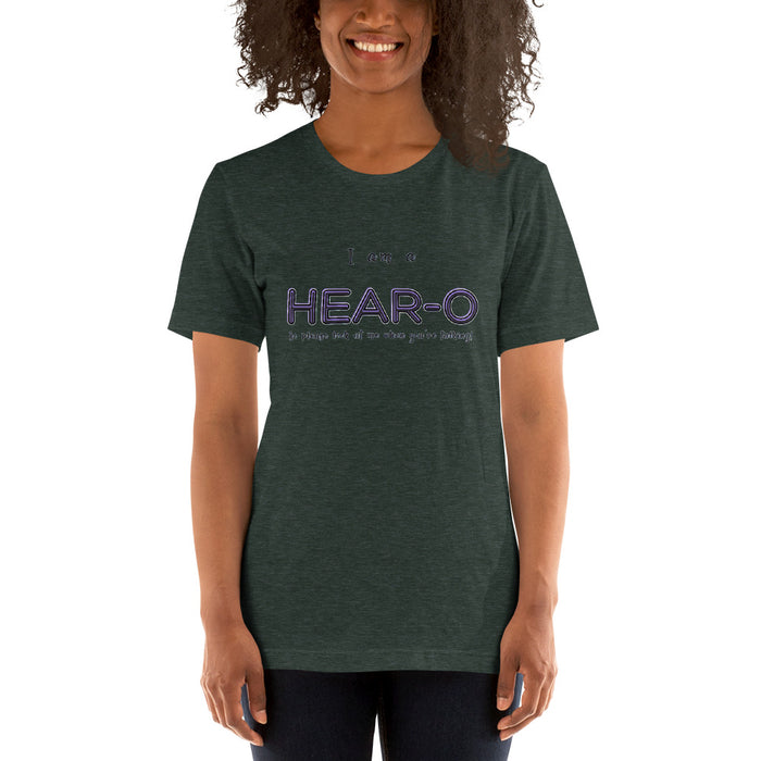 I am a Hear-O Unisex T-Shirt, GRATIS VERZENDING FREE SHIPMENT