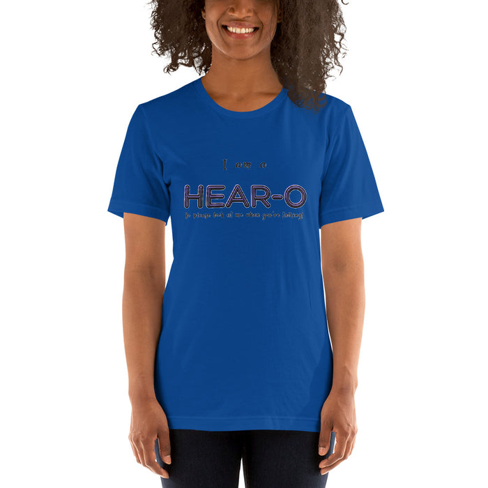 I am a Hear-O Unisex T-Shirt, GRATIS VERZENDING FREE SHIPMENT