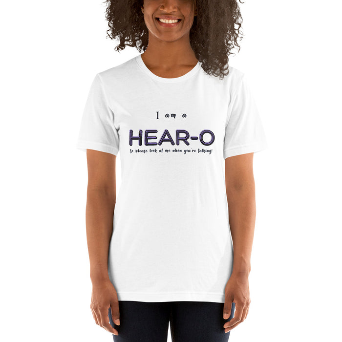 I am a Hear-O Unisex T-Shirt, GRATIS VERZENDING FREE SHIPMENT